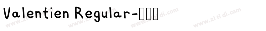 Valentien Regular字体转换